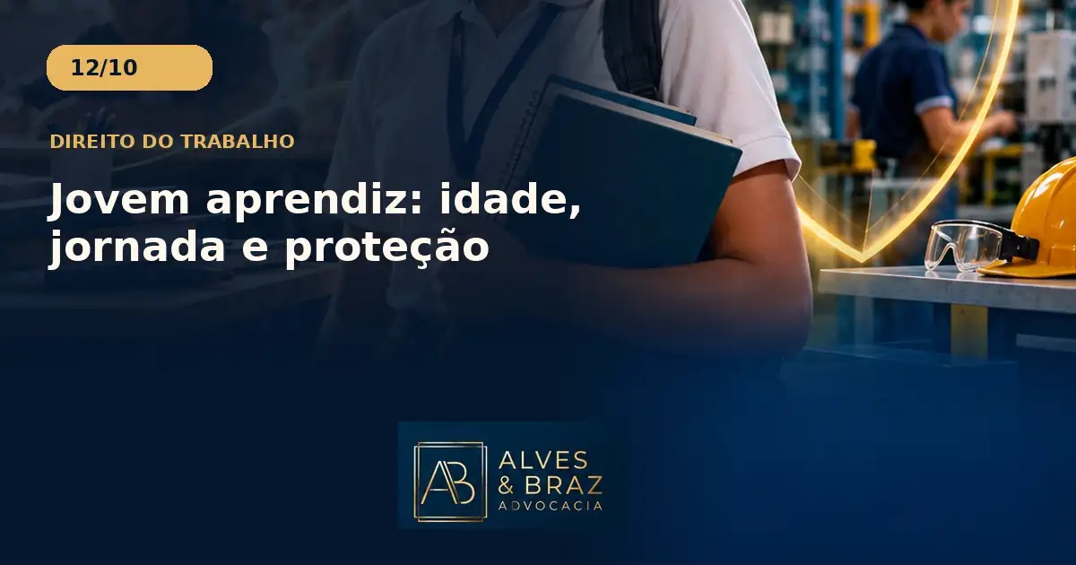 Capa do artigo: Jovem aprendiz: idade, jornada e proteção