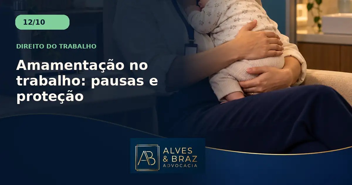 Capa do artigo: Amamentação no trabalho: pausas e proteção